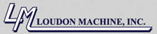 Loudon Machine, Inc.
