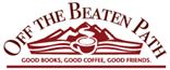 Off the Beaten Path Bookstore, Coffeehouse and Bakery Café